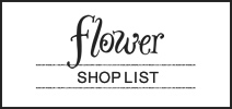 Flower SHOP LIST